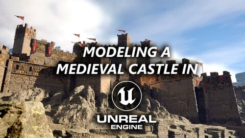 Modeling a Castle in Unreal Engine 5