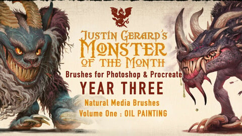 Justin Gerard's Monster of the Month Brushes YEAR THREE : Oil Paint
