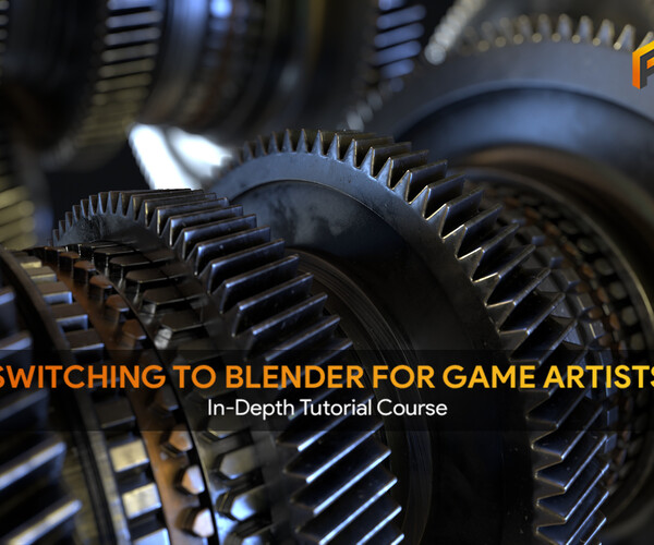ArtStation Switching to Blender for game artists Tutorials