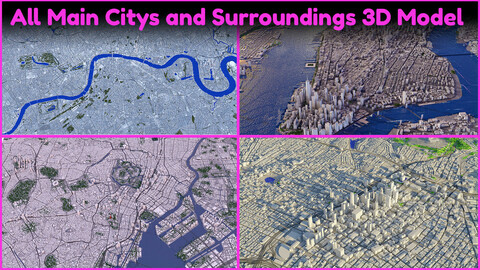 All Main Citys and Surroundings 3D Model