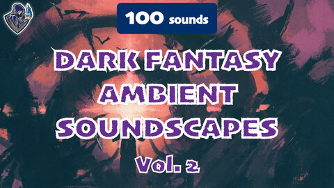 Dark Fantasy Ambient Soundscapes Vol. 2