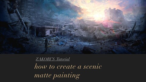 Tutorial - How to create a matte painting