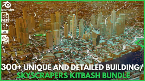 300+ Unique Building and High Detailed skyscrapers Kitbash Bundle