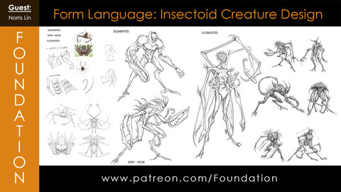 Foundation Art Group - Form Language: Insectoid Creature Design with Norris Lin