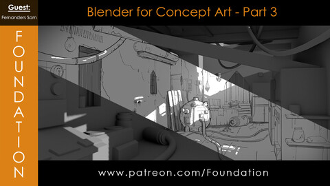 Foundation Art Group - Blender for Concept Art Part 3 with Fernanders Sam