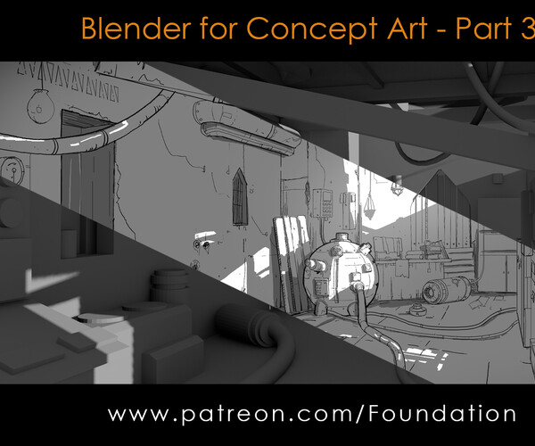 ArtStation Foundation Art Group Blender for Concept Art Part 3 with