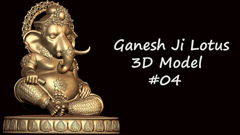 Ganesh Ji Lotus 3D  Model 04