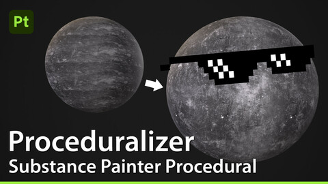 Proceduralizer - Substance Painter Procedural