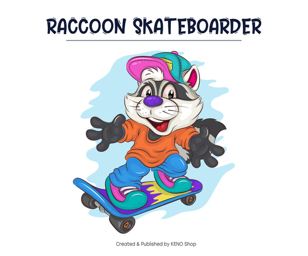 ArtStation - Cute Cartoon Raccoon on a skateboard. T-Shirt, PNG, SVG ...