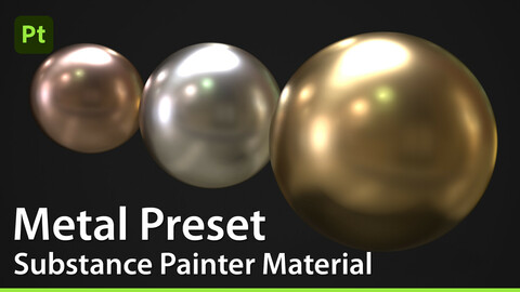 Metal Preset - Substance Painter Material