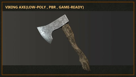 viking axe(low-poly , pbr , game-ready)