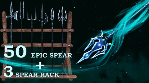 50 Epic Spear + 3 Spear Rack Base Mesh - Vol 01 (Game Raedy)