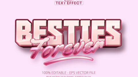 Cartoon text effect, editable besties forever text and comic text style