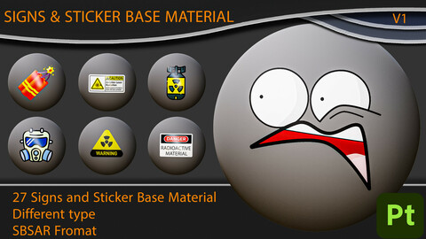 Signs and Sticker Base Material / Adobe Susbtance 3d Painter