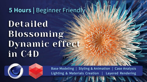 The Life- 5 Hours Detailed Dynamic Blossoming Effect in C4D | Beginner Friendly