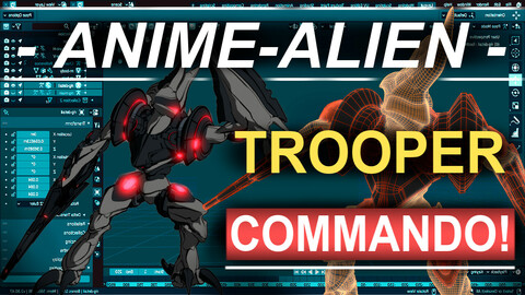 Anime Style: Alien TROOPER-COMMANDO