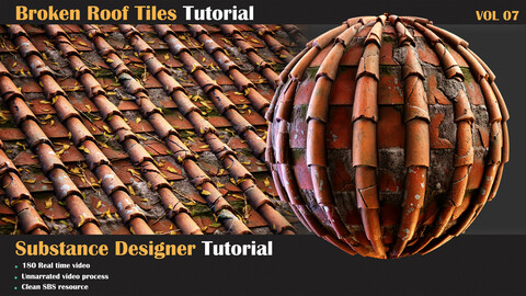 Broken Roof Tiles Tutorial - VOL 07