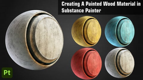 Creating a Painted Wood Material in Substance Painter