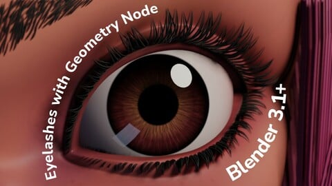 Eyelashes with the help of Blender's Geometry Node for Blender version 3.1 or above