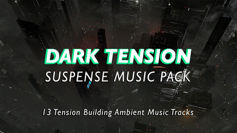 Dark Tension - Suspense Music Pack