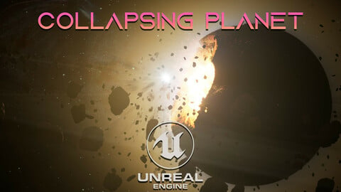 Collapsing Planet for Unreal Engine 4.27