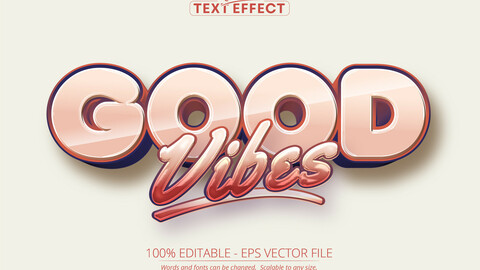 ArtStation - Cartoon text effect, editable good vibes text style | Artworks