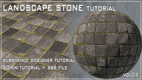 Landscape Stone Tutorial - VOL 03 (Substance Designer Tutorial) + SBS file