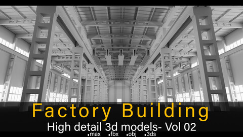 Factory Building- Vol 02- High detail 3d models