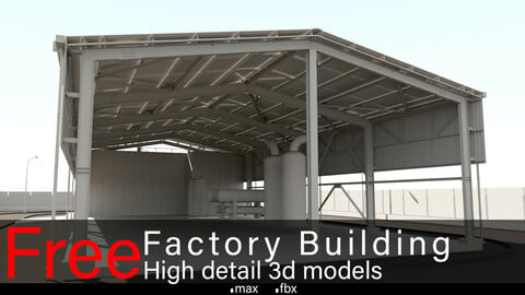 Free--Factory Building- High detail 3d models