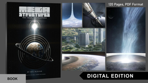 "Megastructures: The Visual Encyclopedia" Digital Edition Book