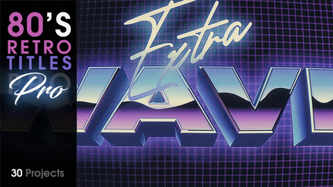 After Effects 80's Retro Titles PRO [30 Projects]