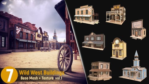 7 Wild West Buildings Base Mesh + Texture vol.01