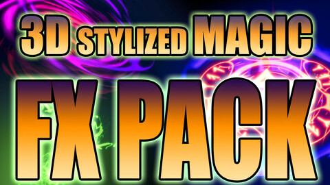 Stylized Magic FX PACK (Unity)