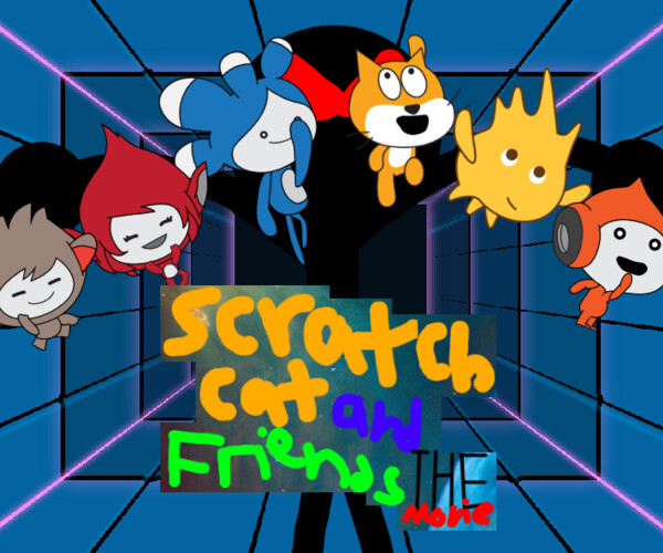 ArtStation Scratch Cat and Friends THE MOVIE poster 2! Artworks
