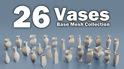 26 Vases Base Mesh Collection