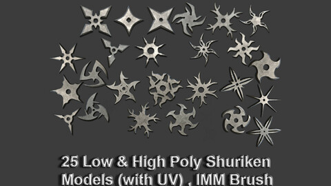 25 Shuriken Models Lowpoly and Highpoly (with UV) , IMM Brush Vol.1