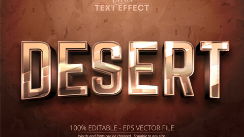 Desert text effect, editable old and shiny text style