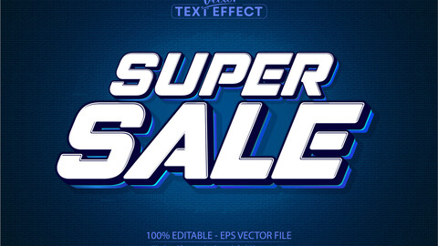 Super sale text effect, editable font style suitable for banner, advertising, social media post, etc. designs