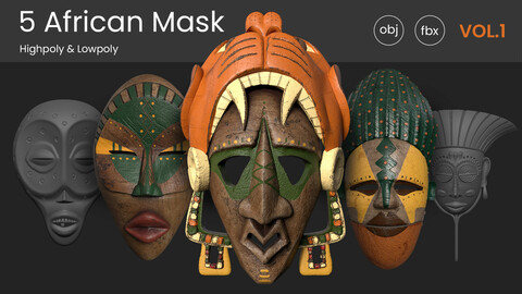 5 African Masks (Highpoly and Lowpoly) Vol. 01