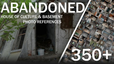 ABANDONED HOUSE OF CULTURE & BASEMENT [PHOTO REFERNCES PACK]