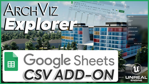 ArchViz Explorer - Google Sheets CSV - Runtime DataTable| Add-On