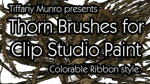 10 Thorn Brushes for Clip Studio Paint (.sut only)
