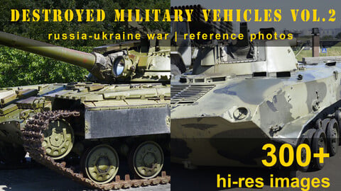 Destroyed Military Vehicles Vol.2