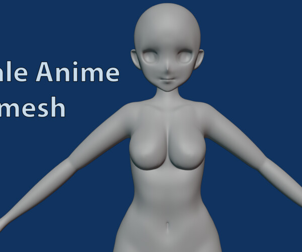 Anime girl base | 3D Women models | BlenderKit