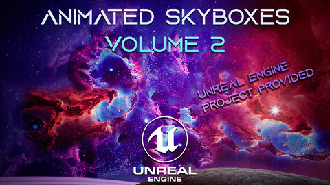 Animated Nebula Skyboxes Volume 2 || Unreal Engine Project Included + Blackhole