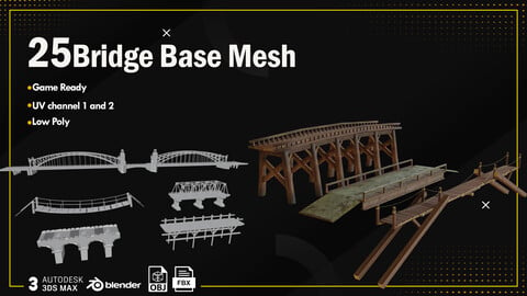 25 Bridge Base Mesh