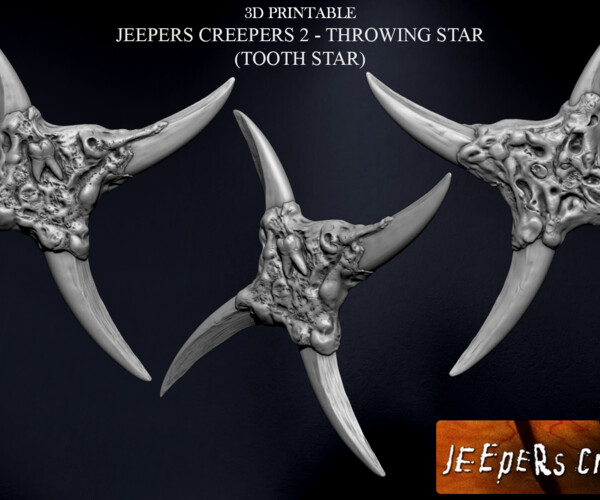 ArtStation 3D PRINTABLE JEEPERS CREEPERS 2 THROWING STAR SHURIKEN
