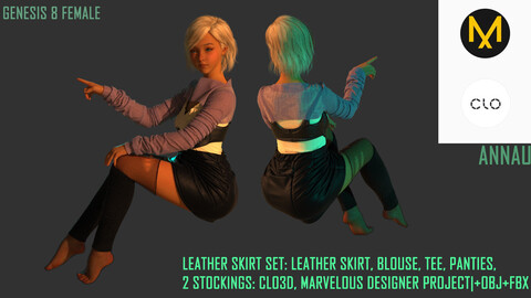 LEATHER SKIRT SET: LEATHER SKIRT, BLOUSE, TEE, PANTIES,  2 STOCKINGS: CLO3D, MARVELOUS DESIGNER PROJECT|+OBJ +FBX