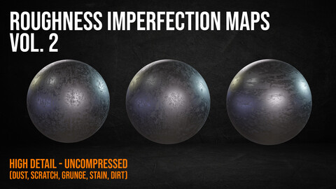 Roughness Imperfection Vol. 2 (52 High Resolution 2k Texture maps)