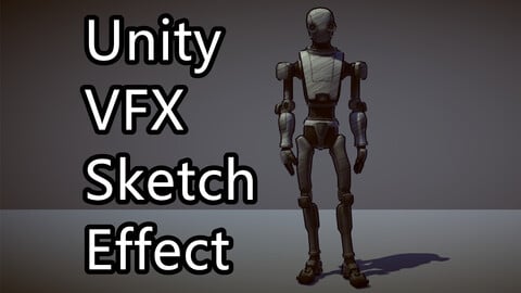 Unity VFX - Sketch Effect